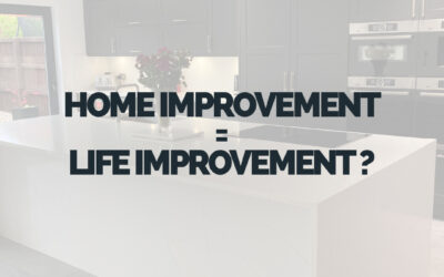 Home Improvement / Life Improvement?
